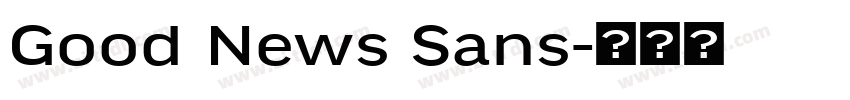 Good News Sans字体转换